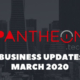 Business Update for March 2020