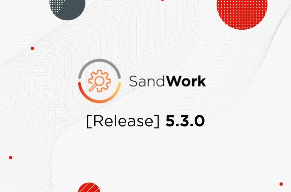[Release] SandWork 5.3.0: NSX Integration and SONiC Management for Open Networking