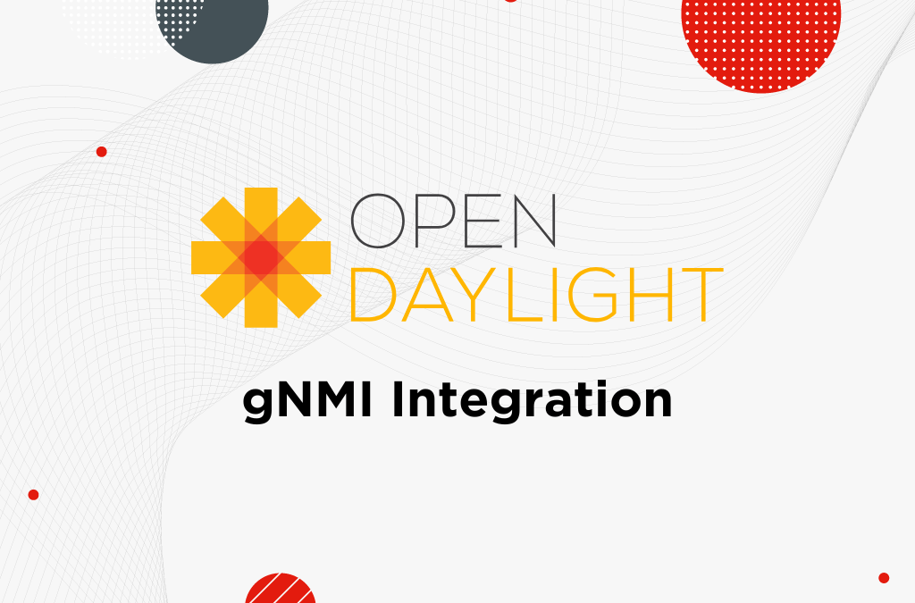 [OpenDaylight] How we brought gNMI to OpenDaylight and opened new possibilities
